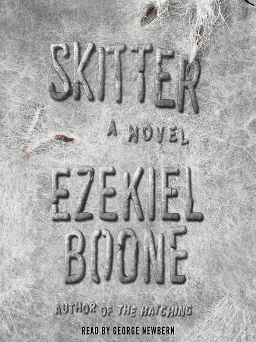 Title details for Skitter by Ezekiel Boone - Available